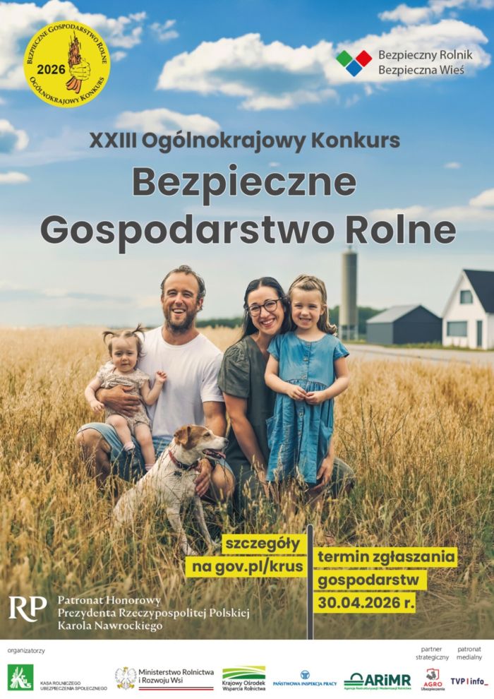 Plakat informacyjny o akcji Bezpieczne Gospodarstwo Rolne