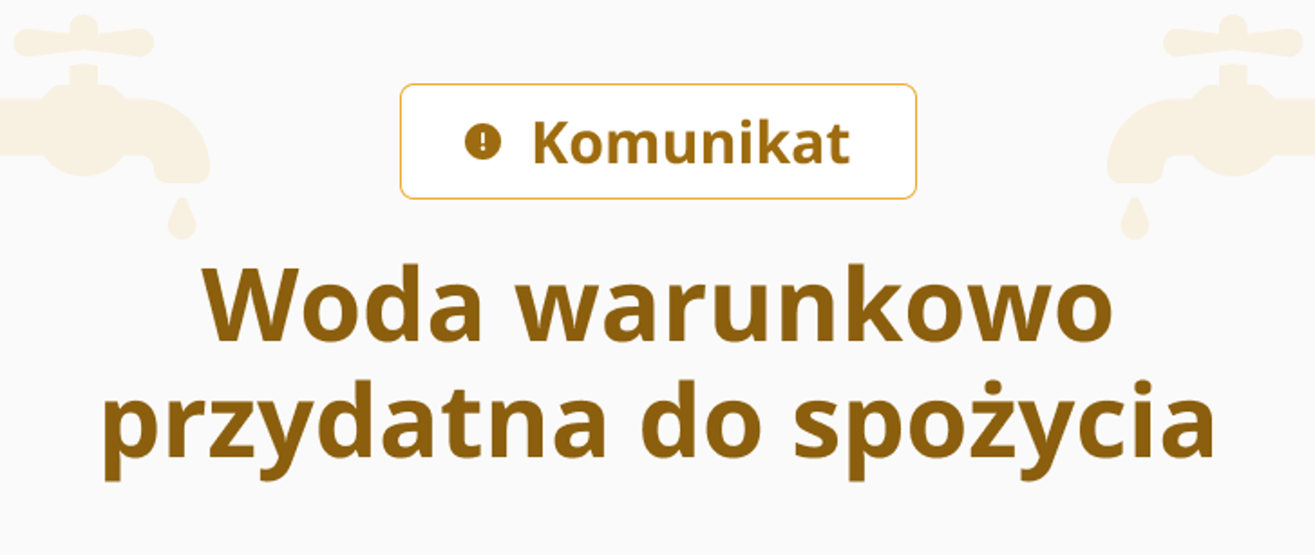 Komunikat Państwowego Powiatowego Inspektora Sanitarnego w Rawie Mazowieckiej z dnia 27.11.2025 r. skierowany do konsumentów wody z wodociągu w Pukininie