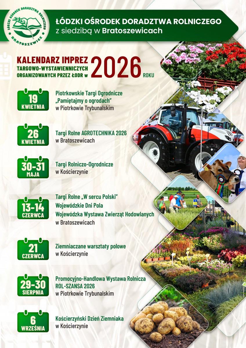Kalendarz imprez targowo - wystawienniczych organizowanych przez ŁODR w 2026 roku
