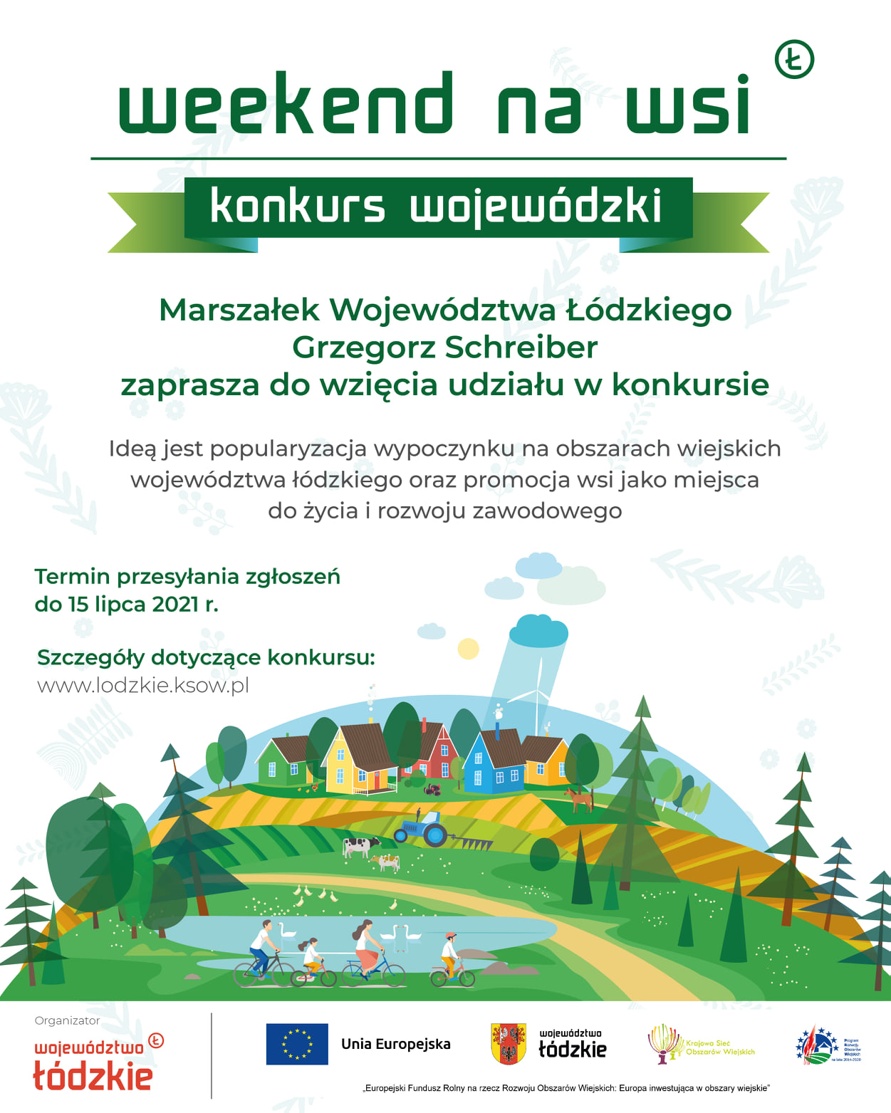 Zarząd Województwa Łódzkiego zaprasza do udziału w drugiej edycji konkursu "Weekend na wsi"
