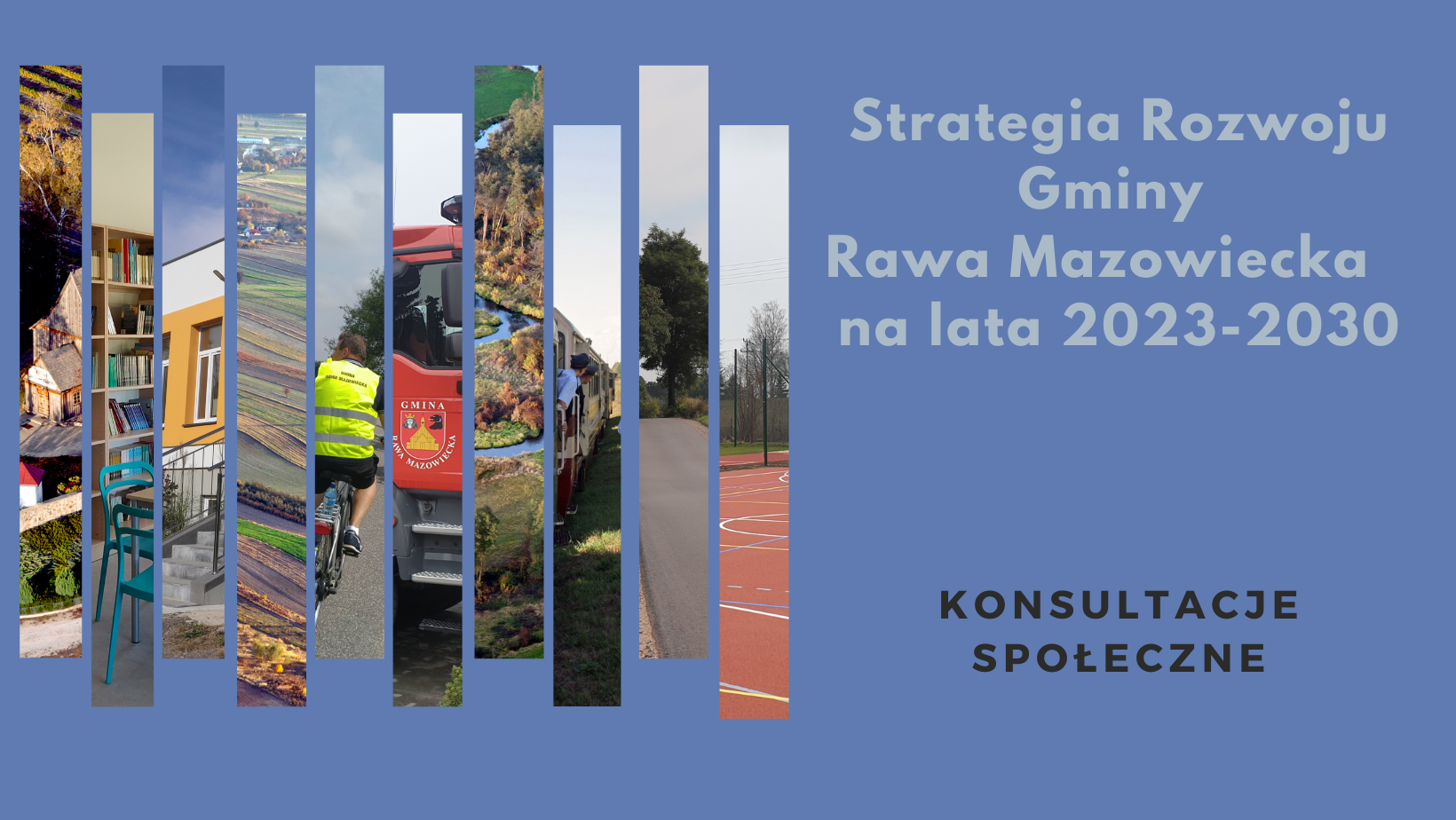 Konsultacje Strategii Rozwoju Gminy Rawa Mazowiecka na lata 2023-2030 r.