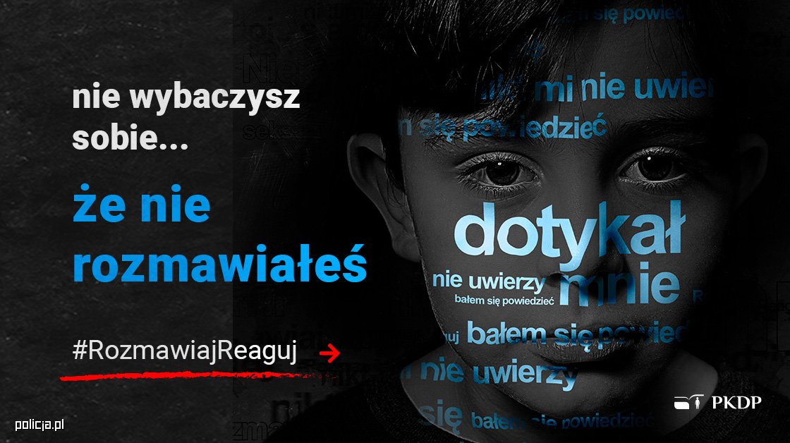 #ROZMAWIAJ#REAGUJ - PIERWSZA KAMPANIA SPOŁECZNA PAŃSTWOWEJ KOMISJI DS. PEDOFILII