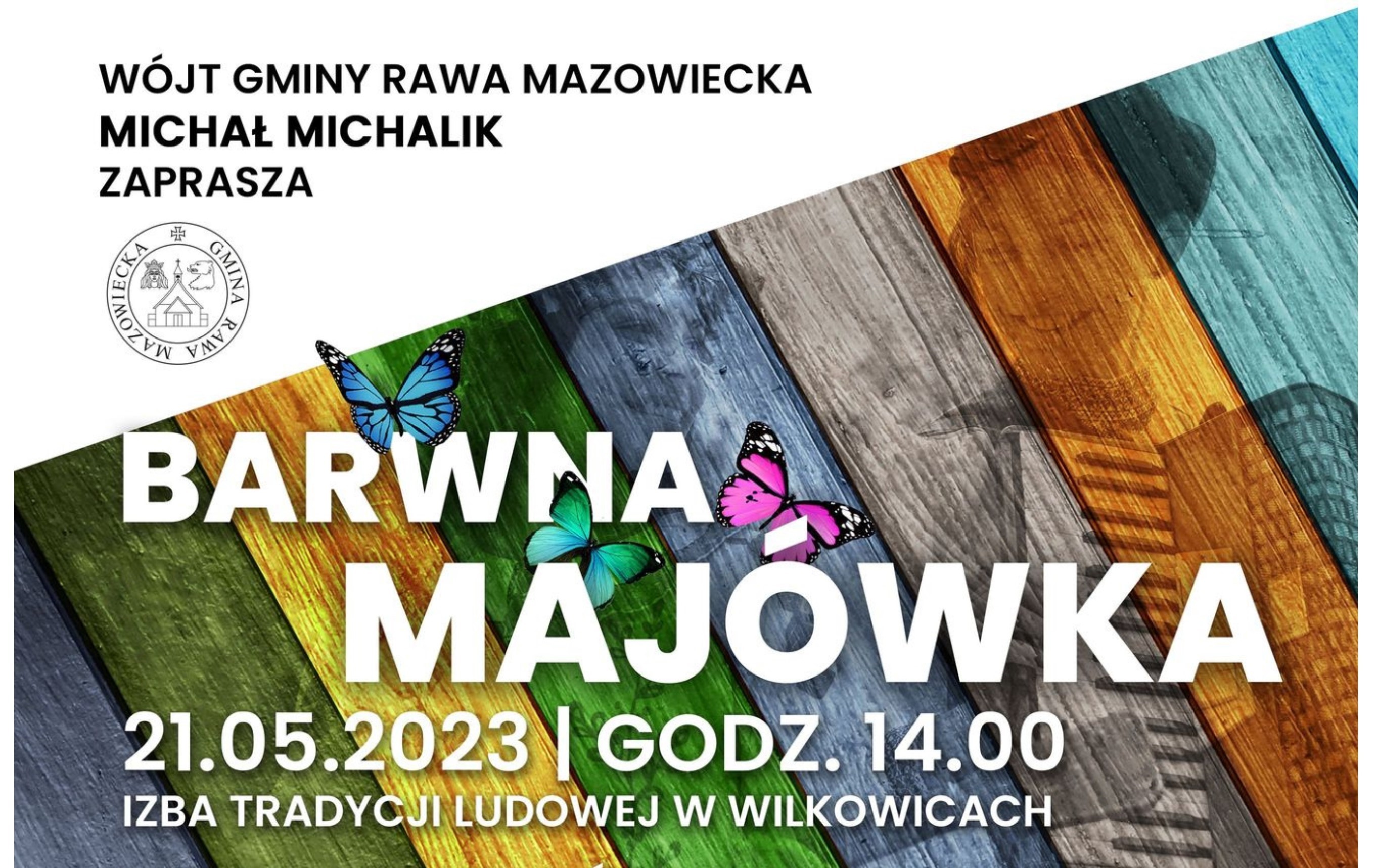 BARWNA MAJÓWKA W WILKOWICACH