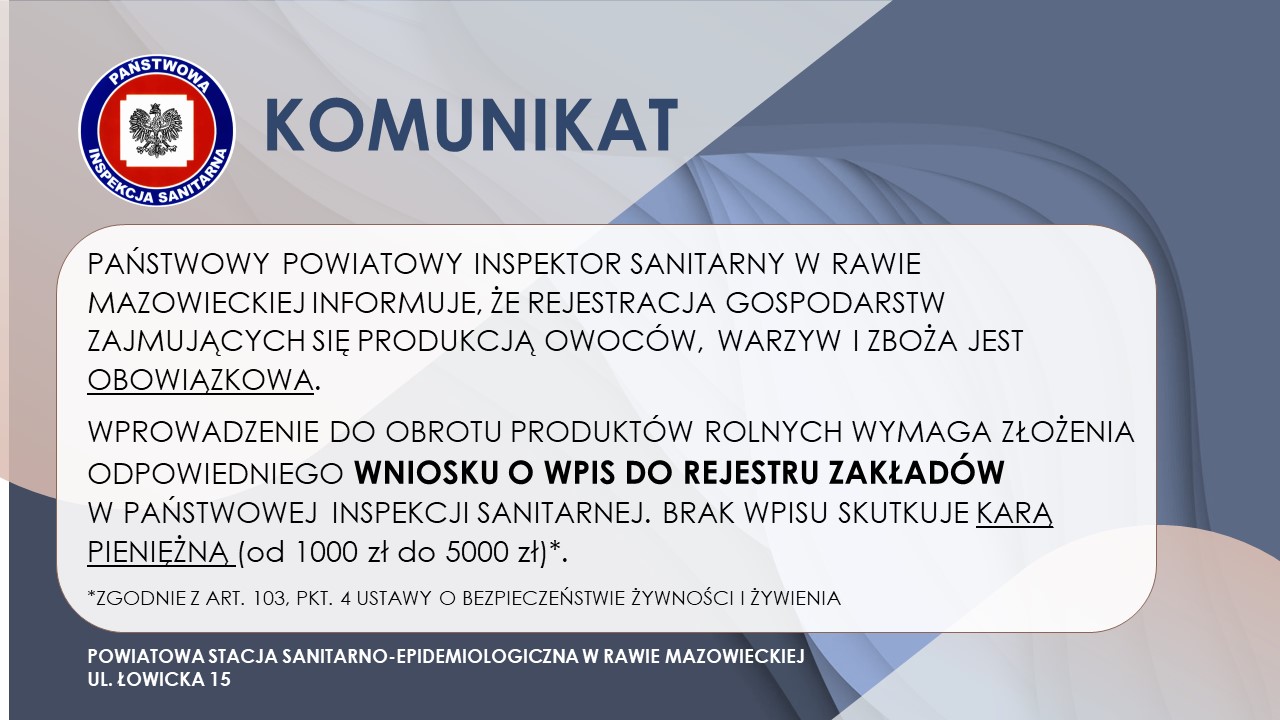 PAŃSTWOWY POWIATOWY INSPEKTOR SANITARNY W RAWIE MAZOWIECKIEJ INFORMUJE